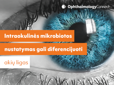 Intraokulinės mikrobiotos nustatymas gali diferencijuoti akių ligas